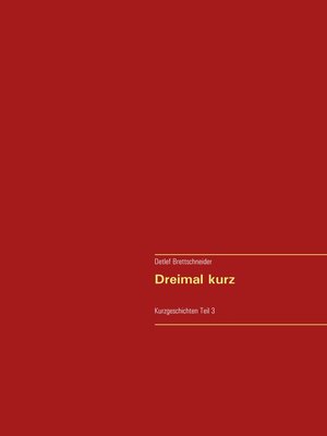 cover image of Dreimal kurz